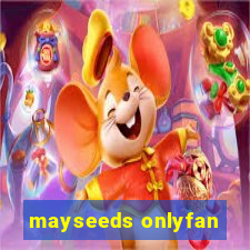 mayseeds onlyfan